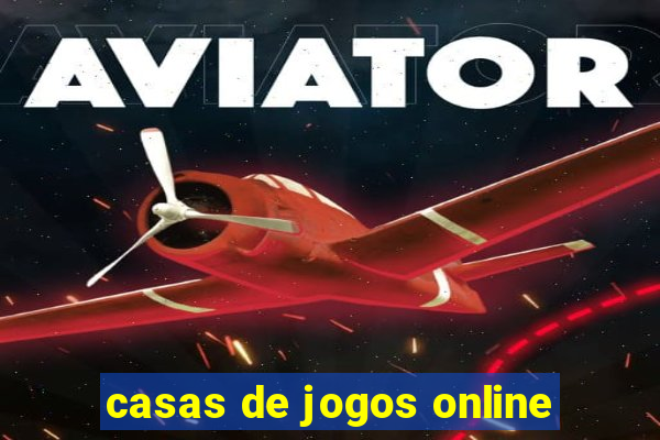 casas de jogos online